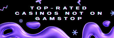 Exploring Casinos Non on Gamstop for Unrestricted Gaming