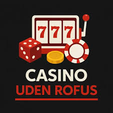 Udenlandske Casinoer Uden Rufus Din Guide til Online Spil 1289036347