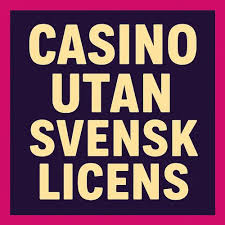 Casino Utan Spelpaus Frihet och Underhållning Casino Utan Spelpaus Frihet och Underhållning